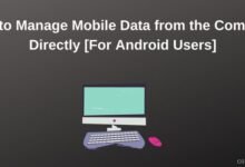 How to Manage Mobile Data from the Computer Directly